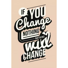 Картина по номерам Красиво Красим Плакат If you change, 40 х 60 см